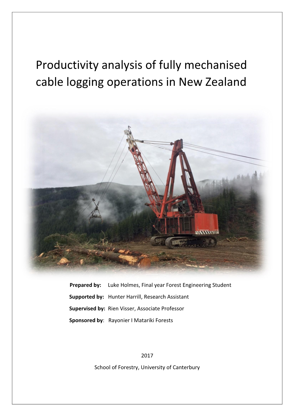 Productivity Analysis of Fully Mechanised Cable Logging Operations in New Zealand