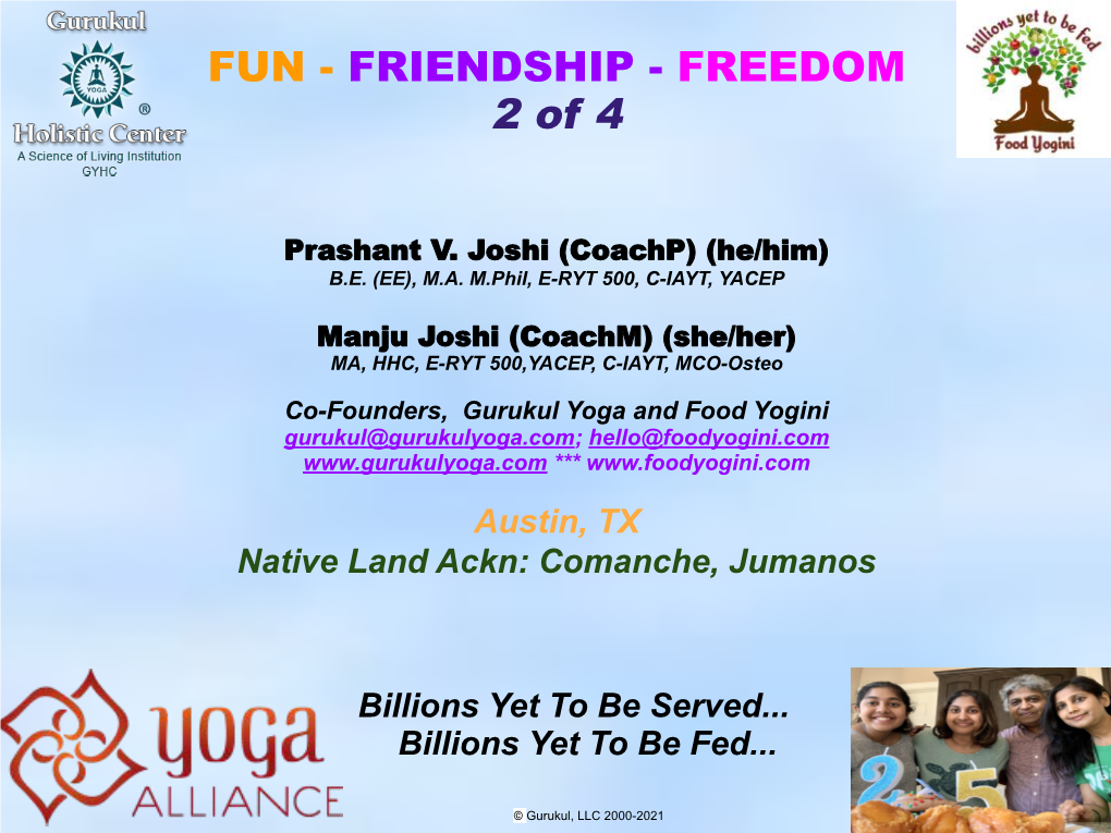 FUN - FRIENDSHIP - FREEDOM 2 of 4