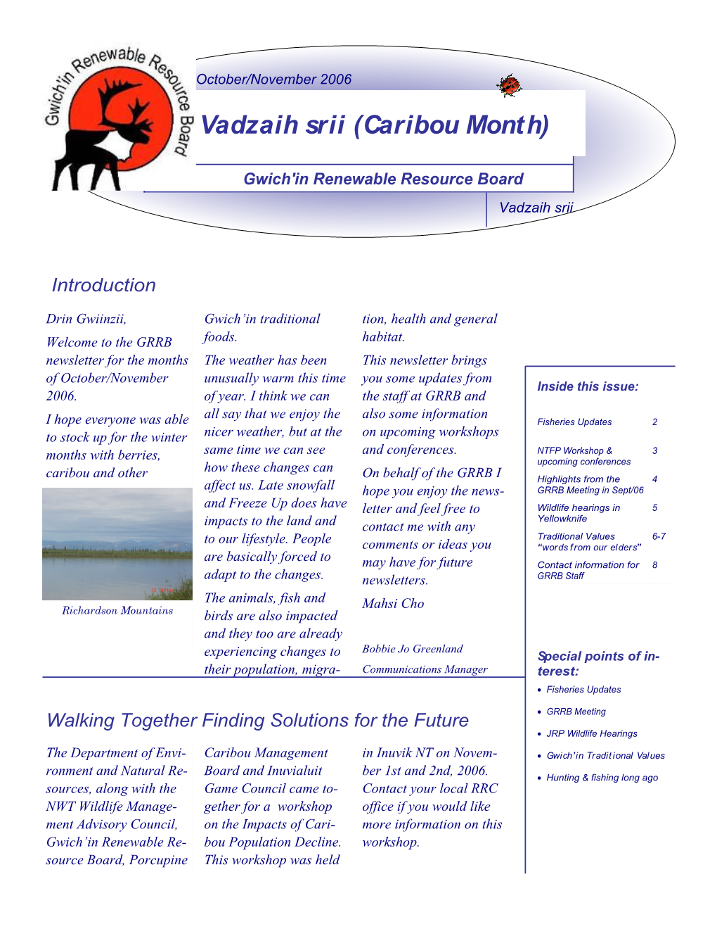 Vadzaih Srii (Caribou Month)