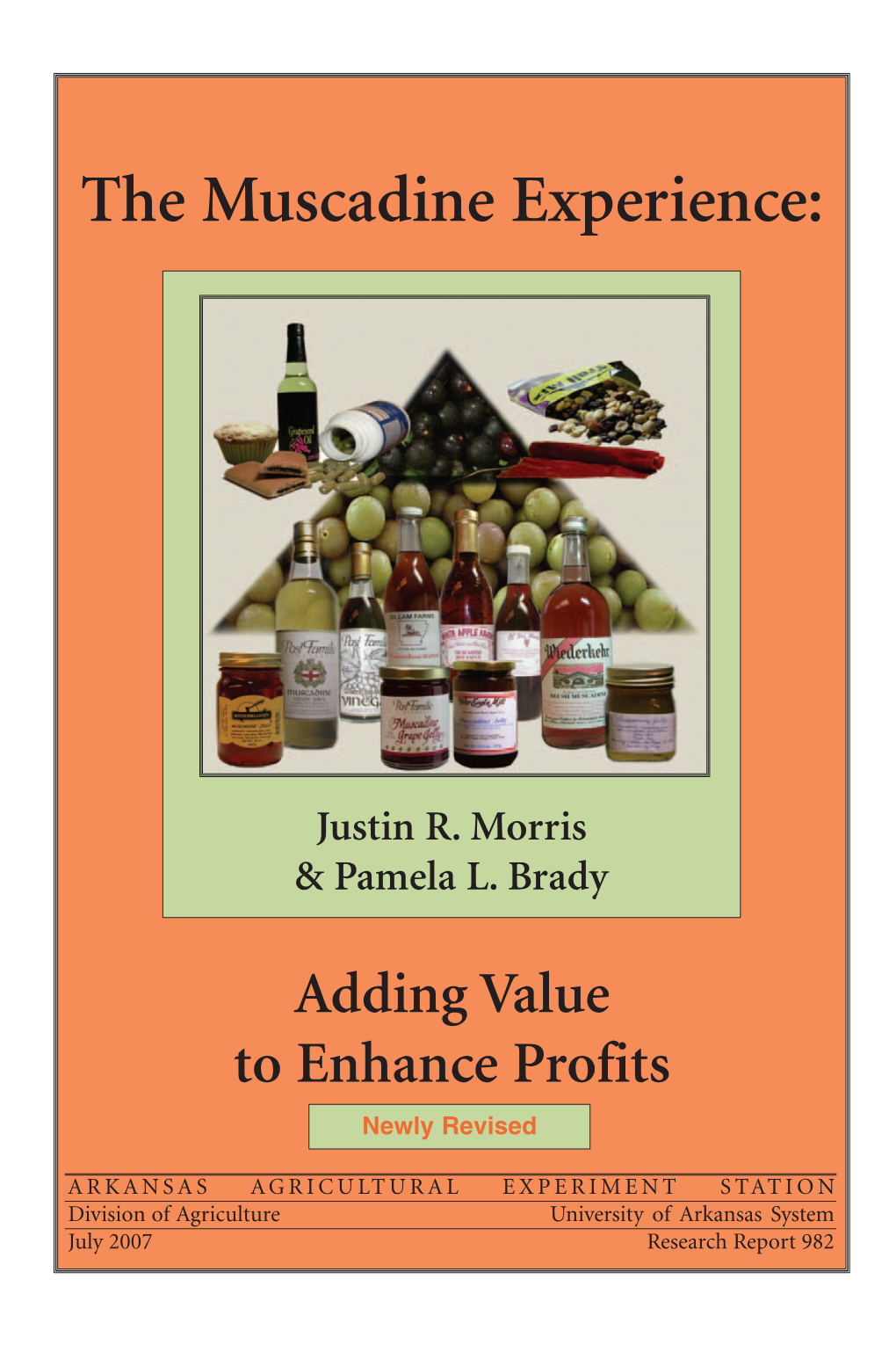 The Muscadine Experience: Adding Value to Enhance Profits