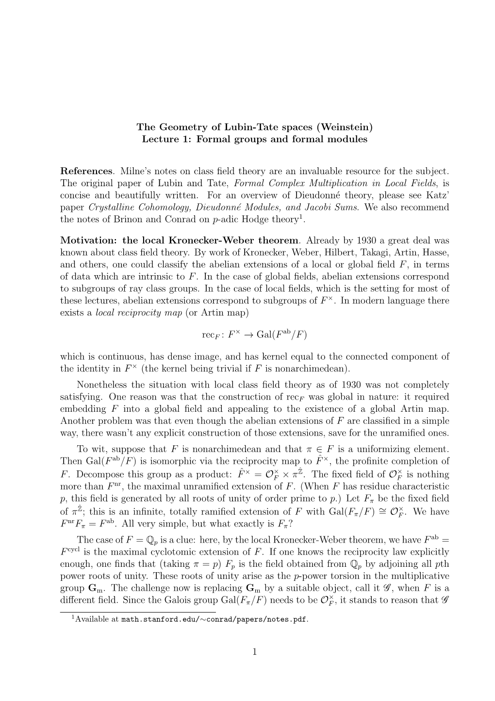 The Geometry of Lubin-Tate Spaces (Weinstein) Lecture 1: Formal Groups and Formal Modules