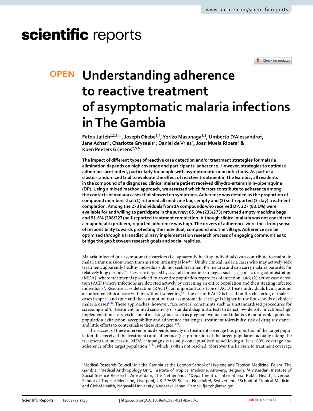 Understanding Adherence to Reactive Treatment of Asymptomatic Malaria