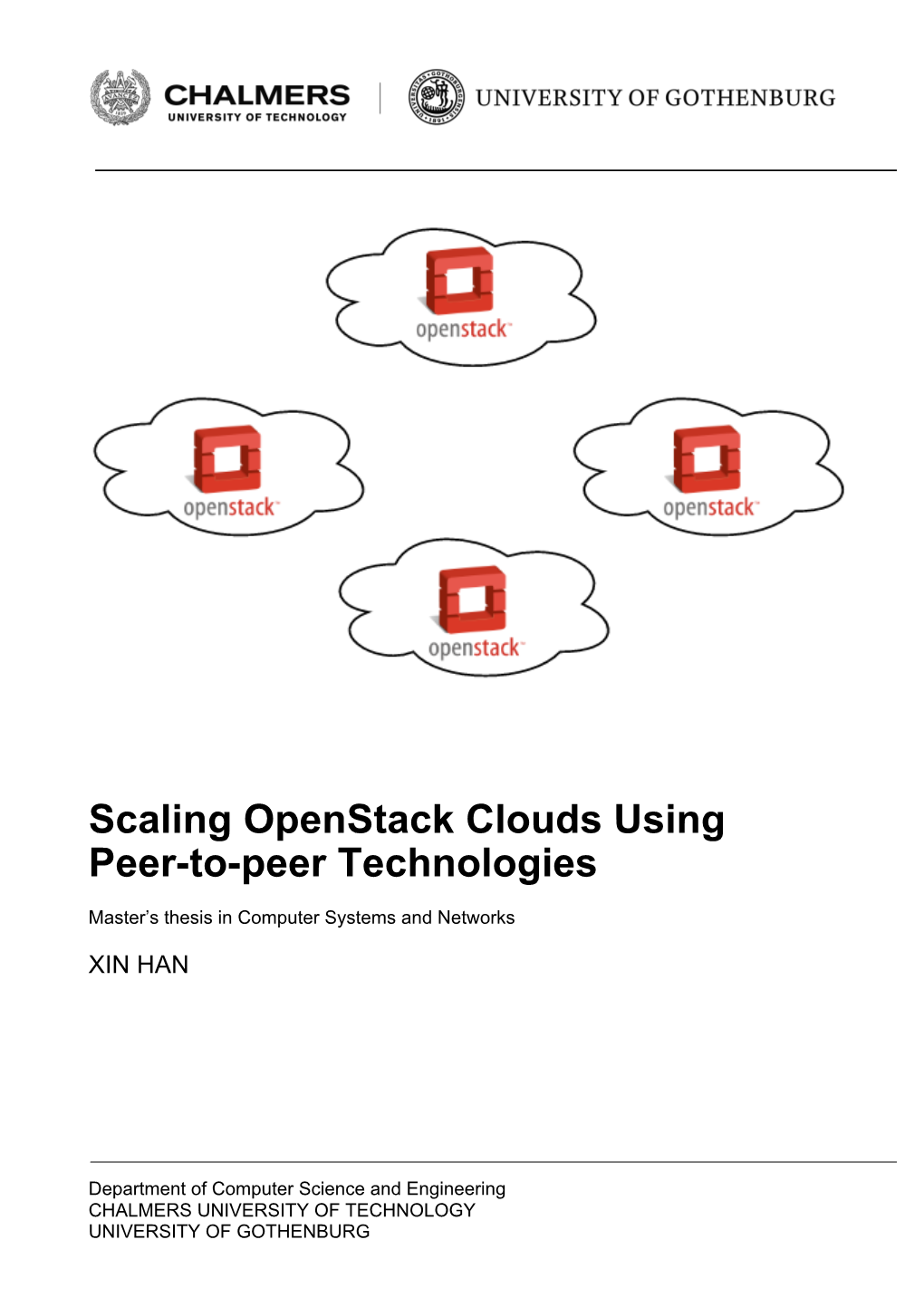 Scaling Openstack Clouds Using Peer-To-Peer Technologies