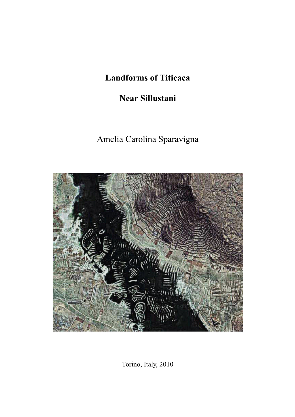 Landforms of Titicaca Near Sillustani Amelia Carolina Sparavigna