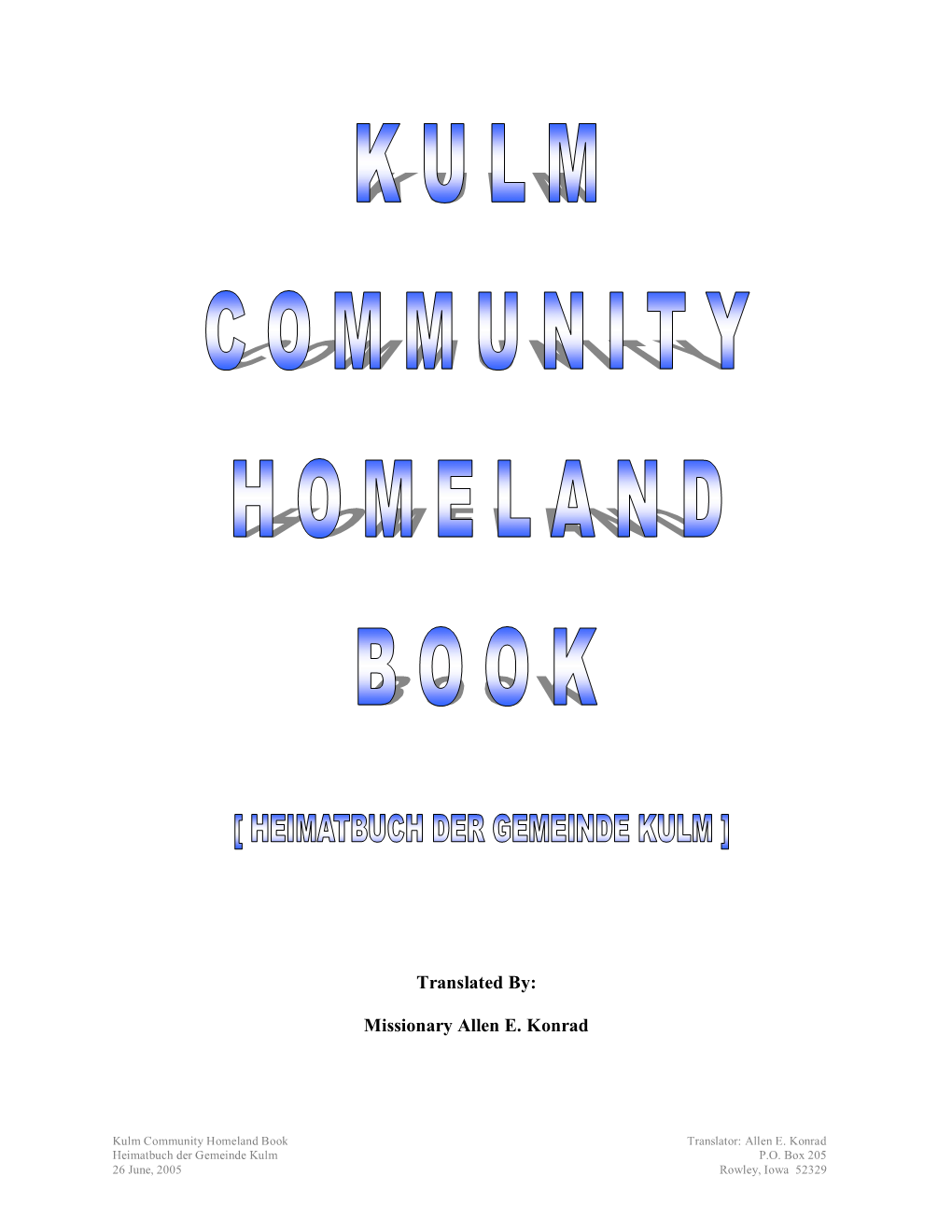 Kulm Community Homeland Book Translator: Allen E