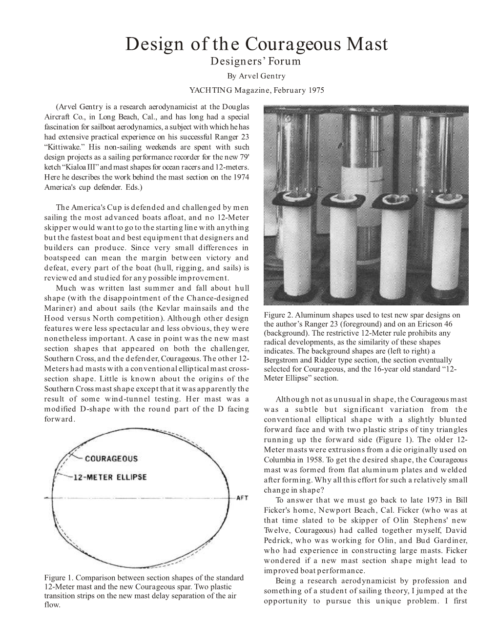 Design of the Courageous Mast Designers’ Forum by Arvel Gentry YACHTING Magazine, February 1975