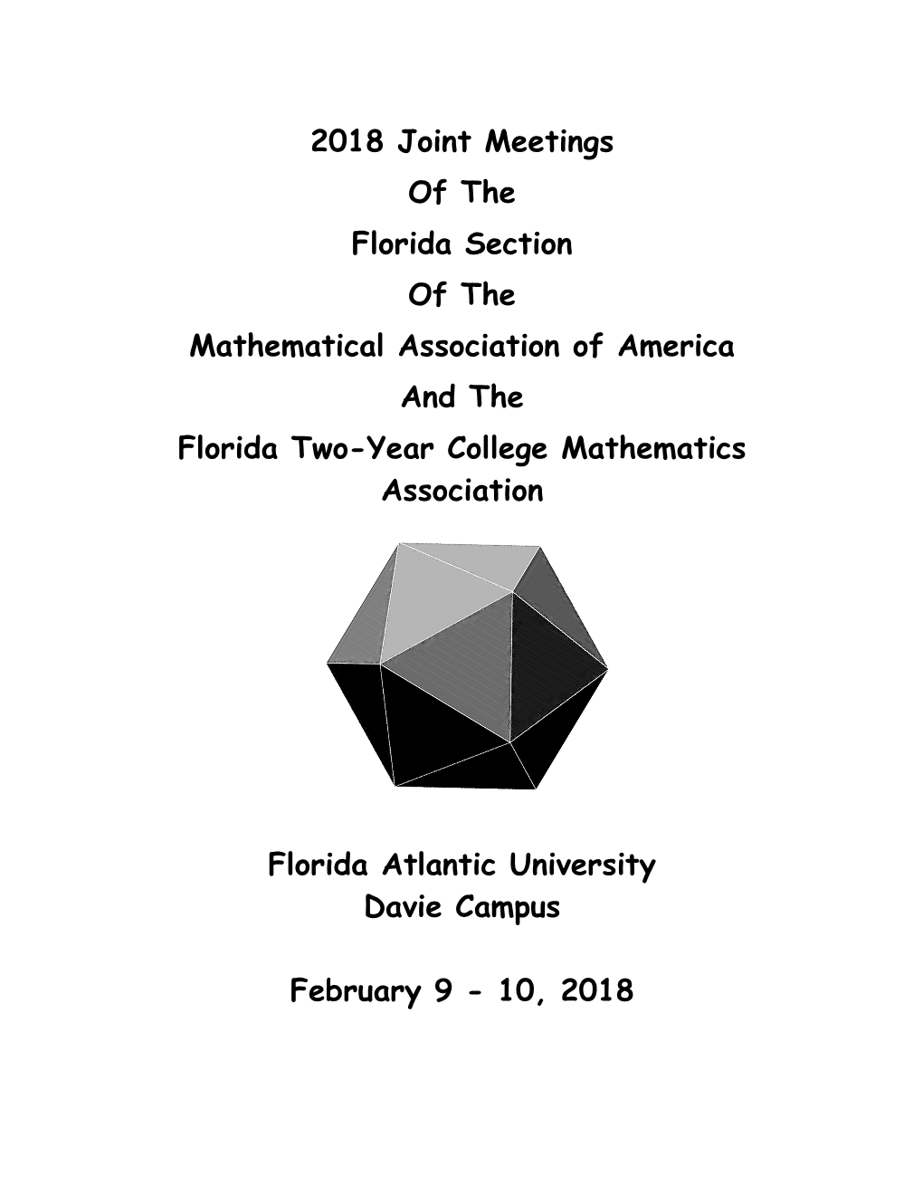 2018 Joint Meetings of the Florida Section of the Mathematical Association of America and the Florida Two-Year College Mathematics Association