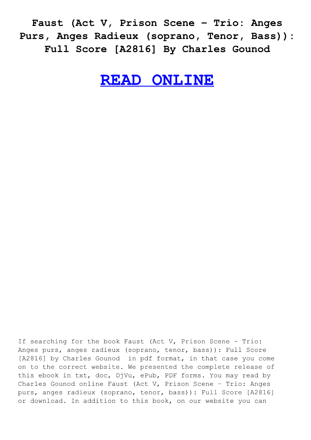 Faust (Act V, Prison Scene – Trio: Anges Purs, Anges Radieux (Soprano, Tenor, Bass)): Full Score [A2816] by Charles Gounod READ ONLINE