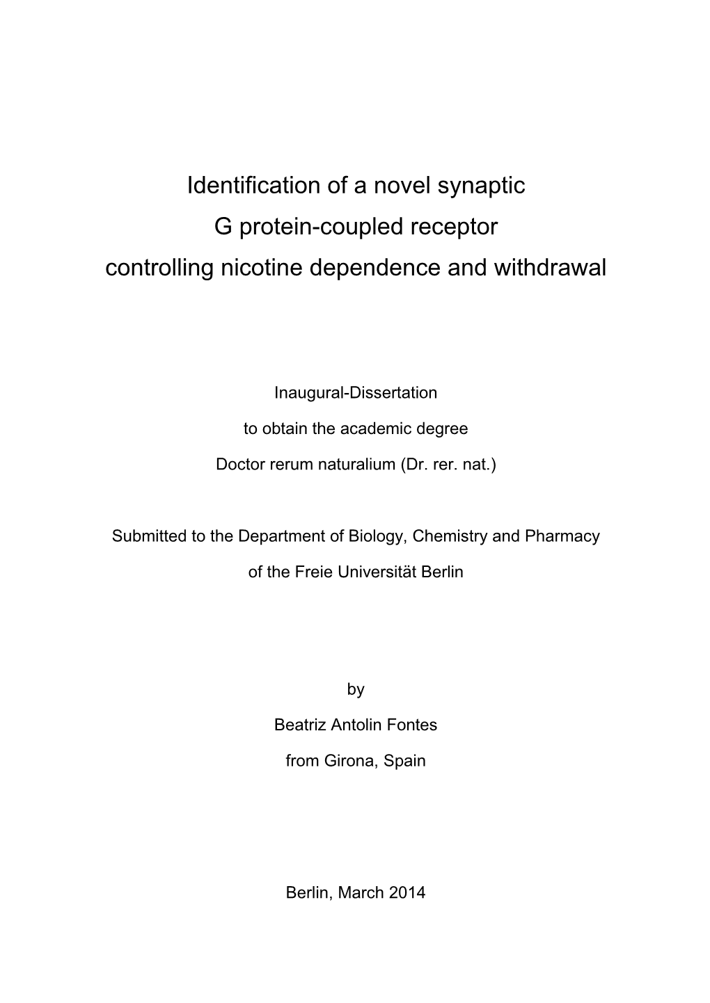 Identification of a Novel Synaptic G Protein-Coupled Receptor Controlling Nicotine Dependence and Withdrawal