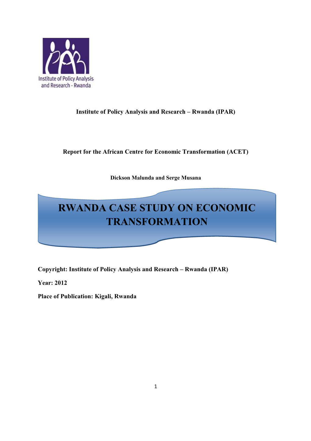 Rwanda Case Study on Economic Transformation