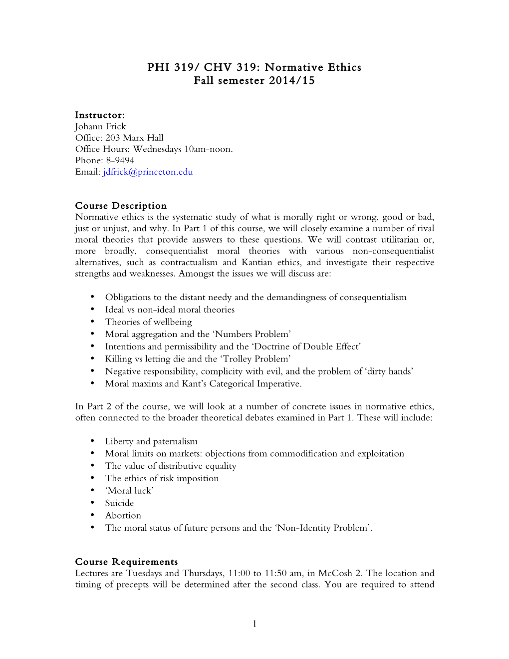 CHV 319: Normative Ethics Fall Semester 2014/15