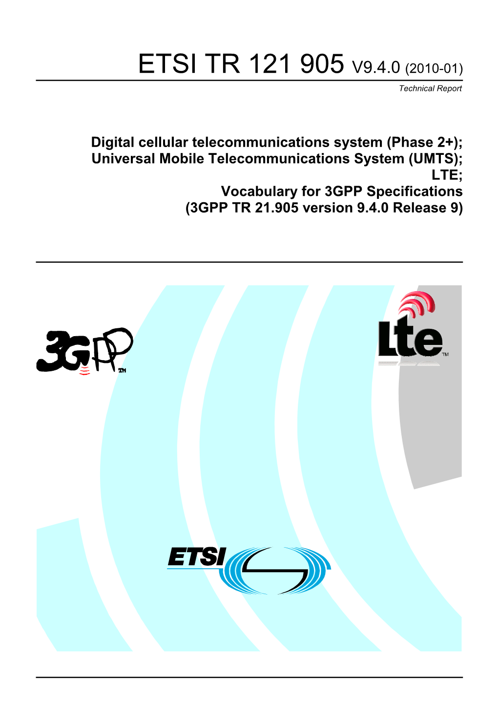 TR 121 905 V9.4.0 (2010-01) Technical Report