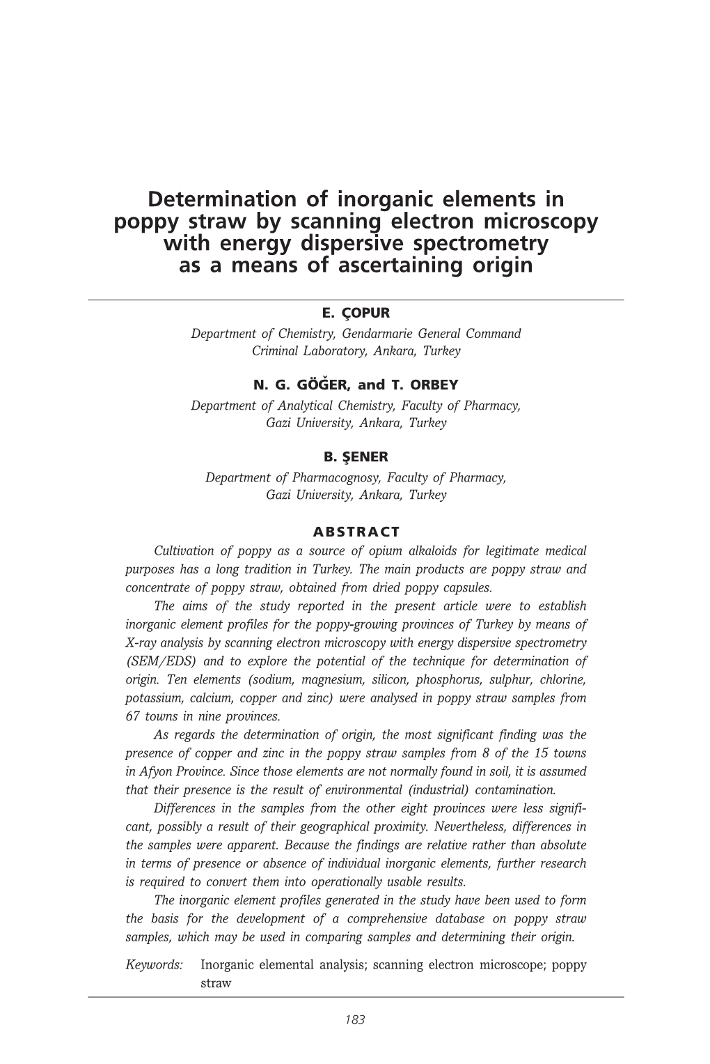 Determination of Inorganic Elements in Poppy Straw by Scanning Electron Microscopy with Energy Dispersive Spectrometry As a Means of Ascertaining Origin