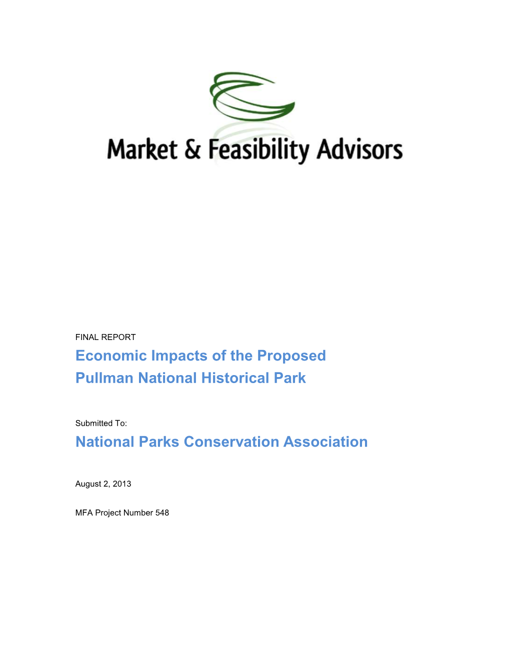 Economic Impacts of the Proposed Pullman National Historical Park