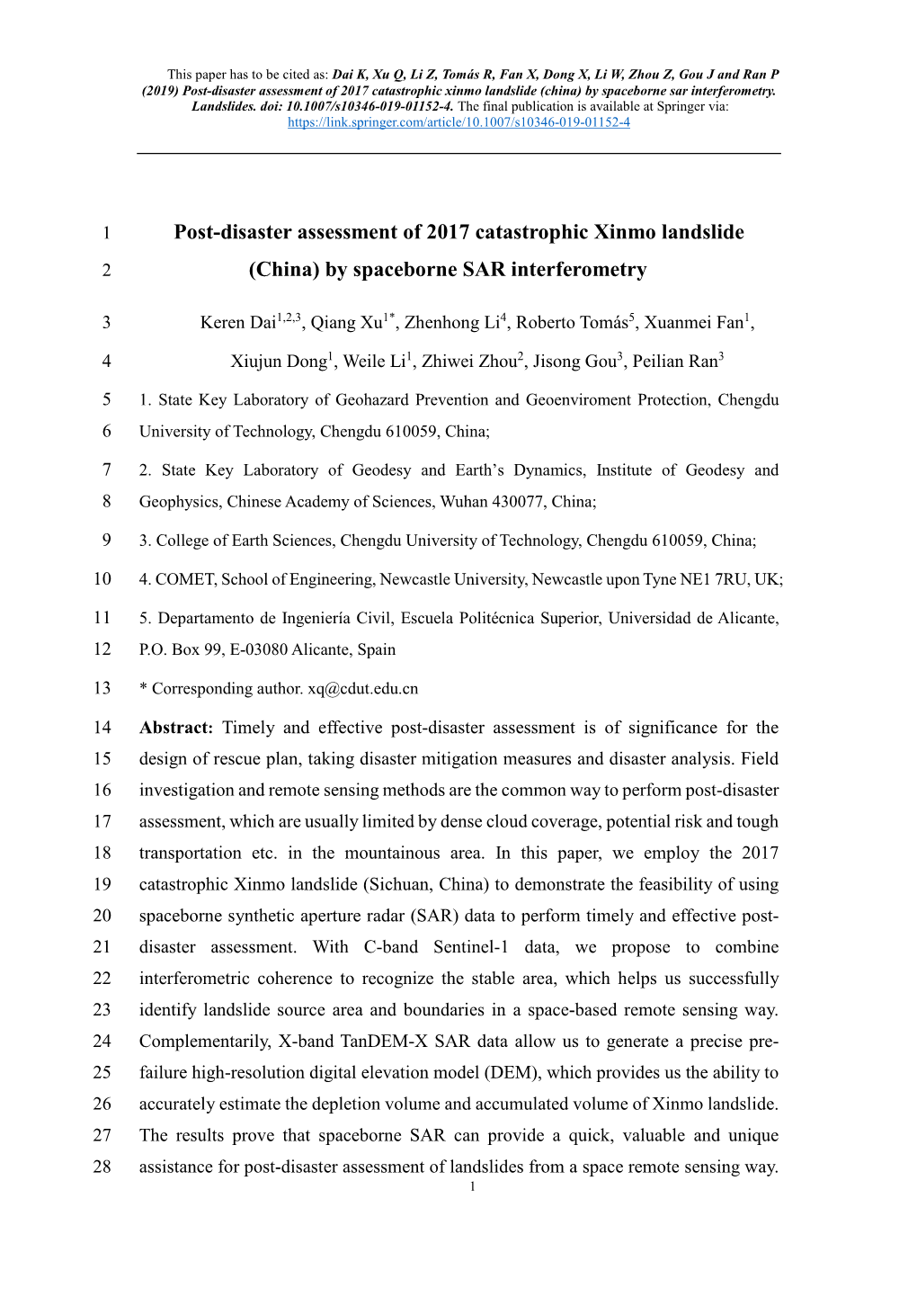 Post-Disaster Assessment of 2017 Catastrophic Xinmo Landslide (China) by Spaceborne Sar Interferometry