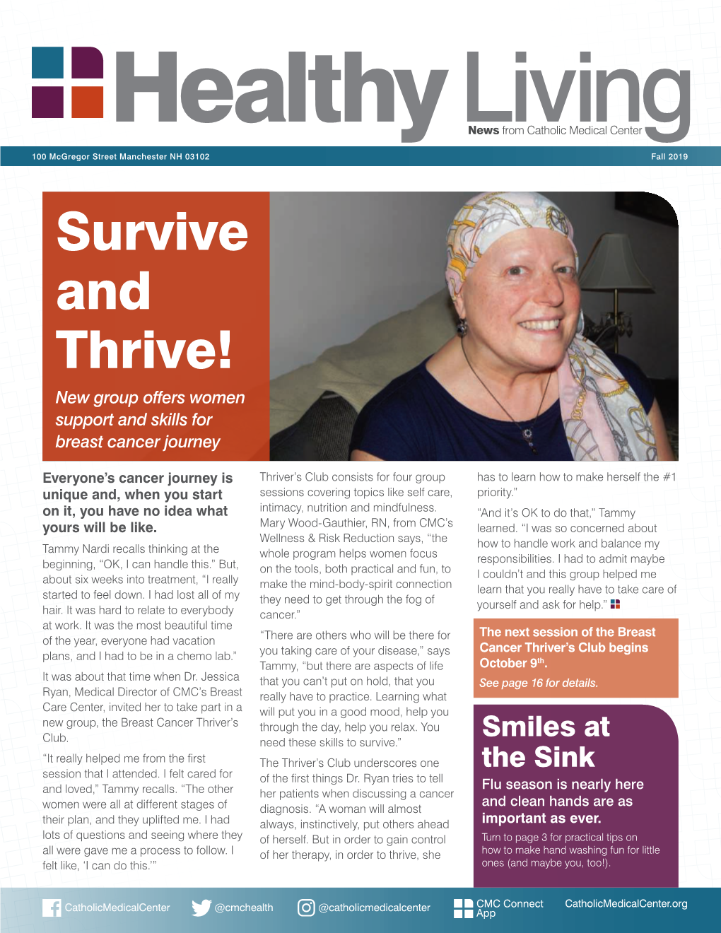 Fall 2019 Survive and Thrive! New Group Offers Women Support and Skills for Breast Cancer Journey