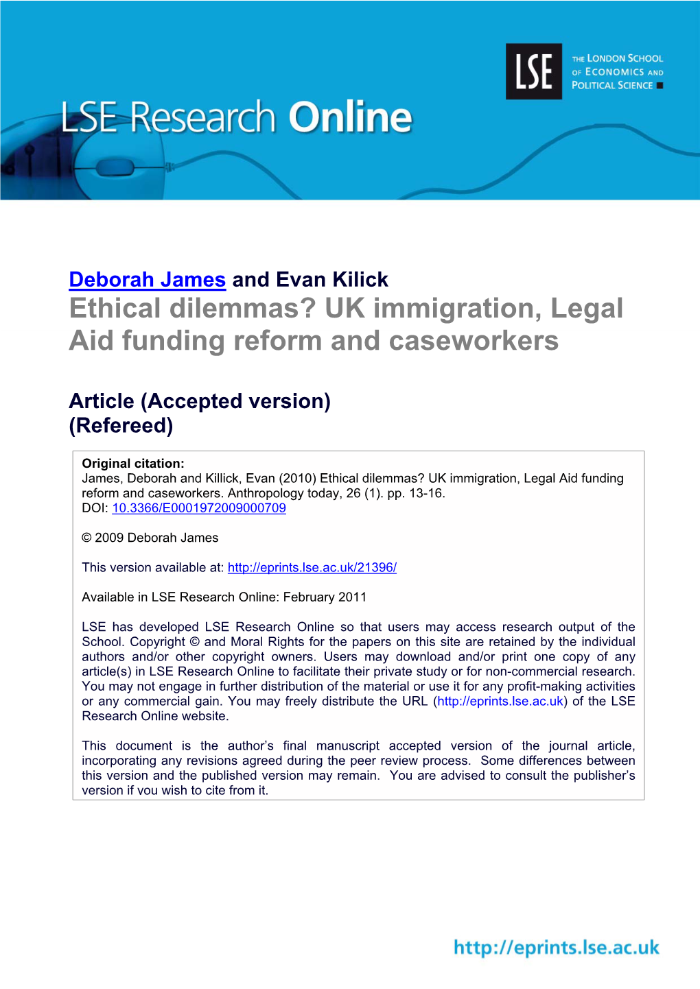 UK Immigration, Legal Aid Funding Reform and Caseworkers