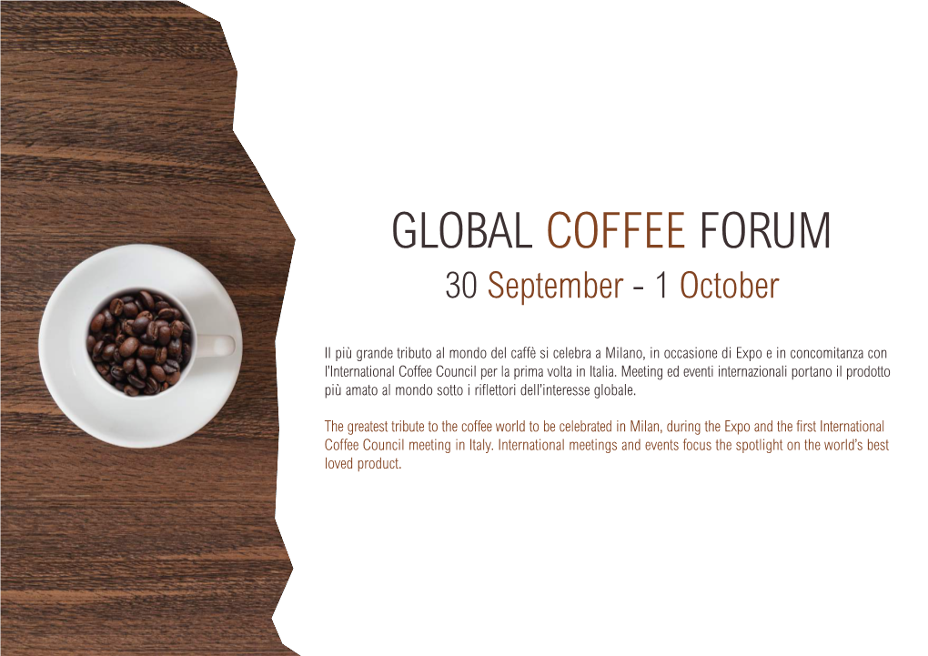 GLOBAL COFFEE FORUM 30 September - 1 October