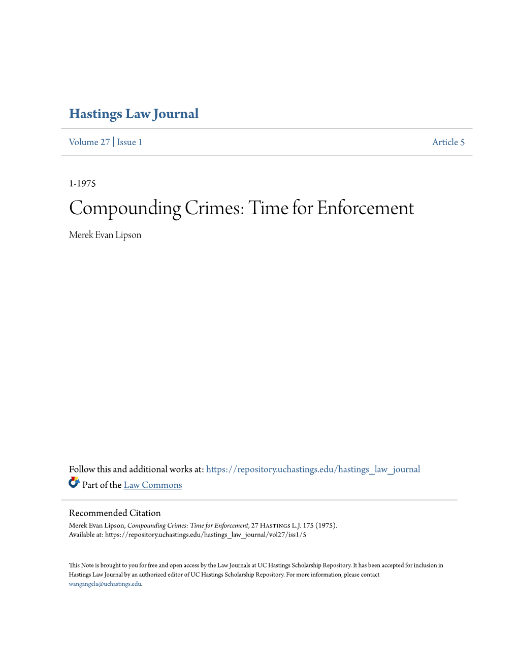 Compounding Crimes: Time for Enforcement Merek Evan Lipson