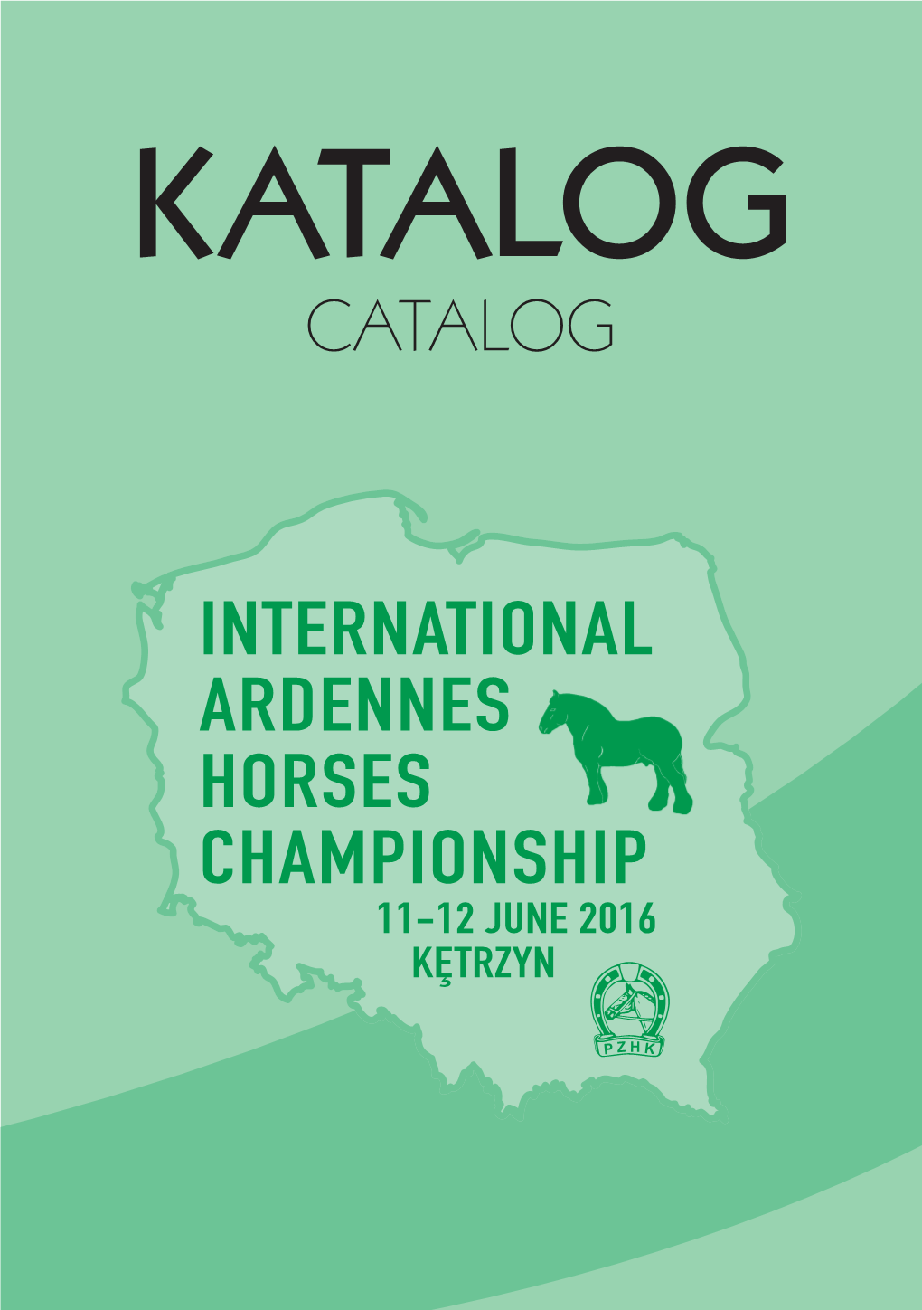 Catalog International Ardennes Horses Championship Międzynarodowy Czempionat Koni Rasy Ardeńskiej