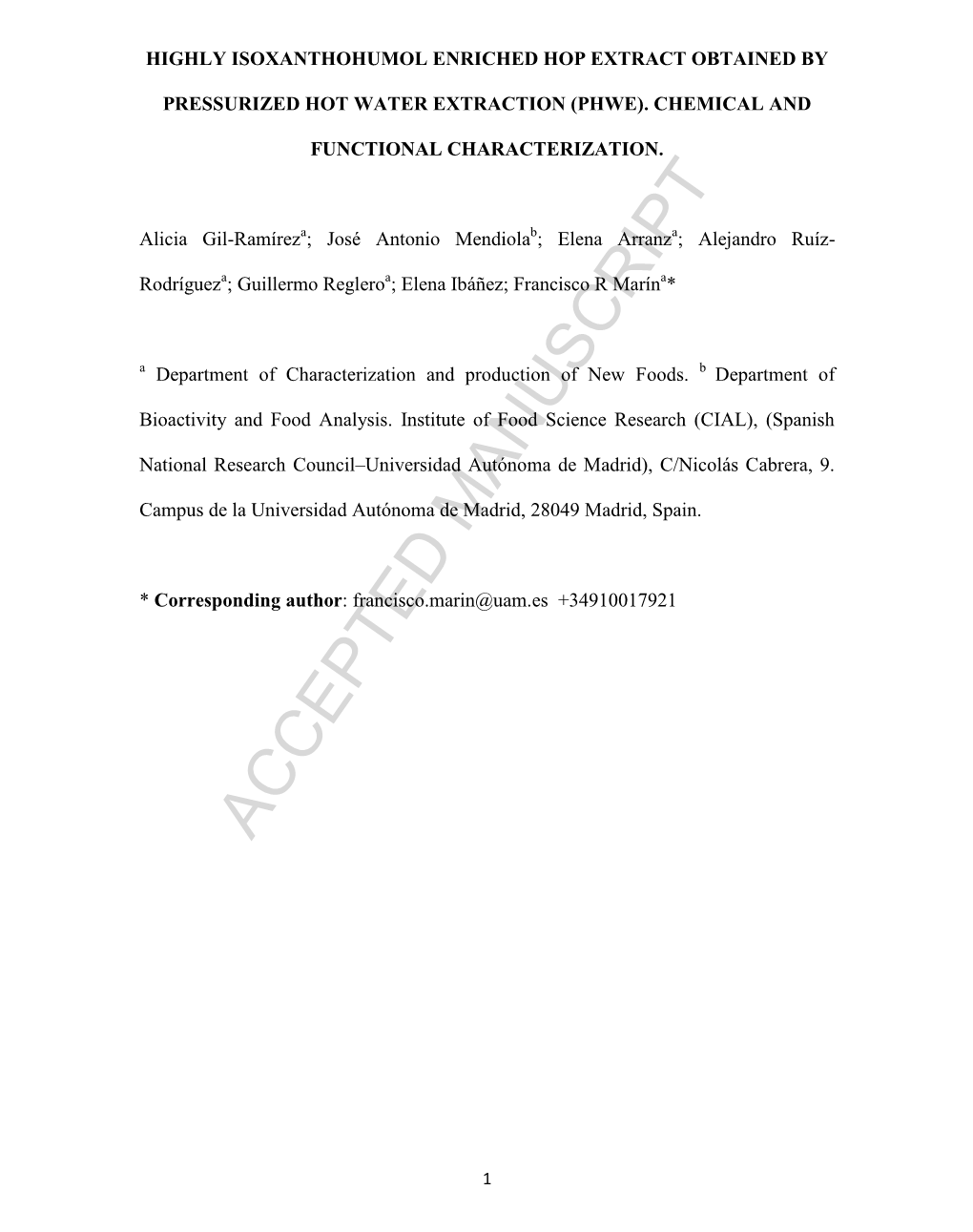 Highly Isoxanthohumol Enriched Hop Extract Obtained by Pressurized Hot