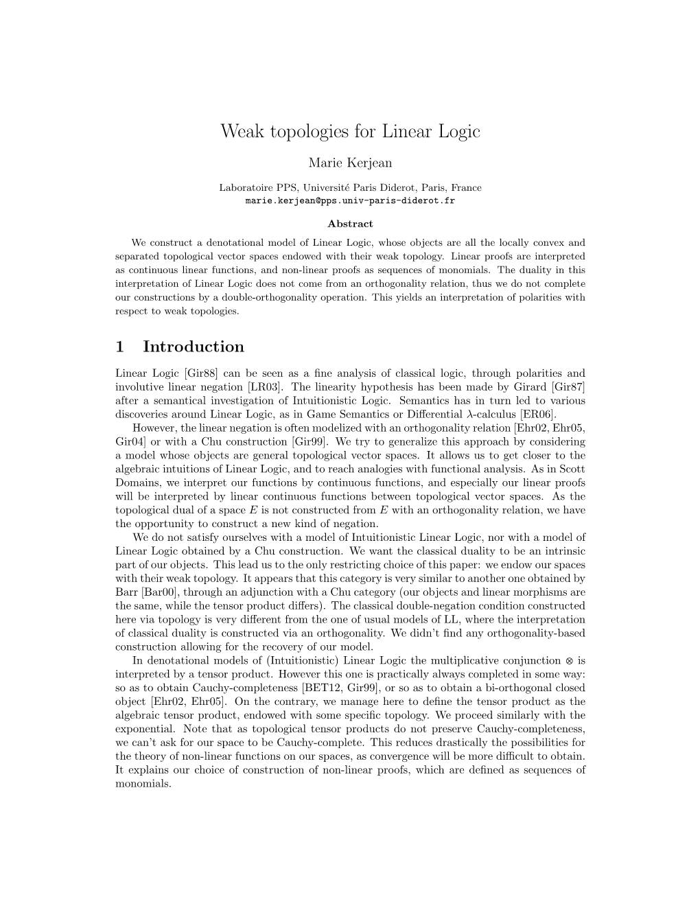 Weak Topologies for Linear Logic