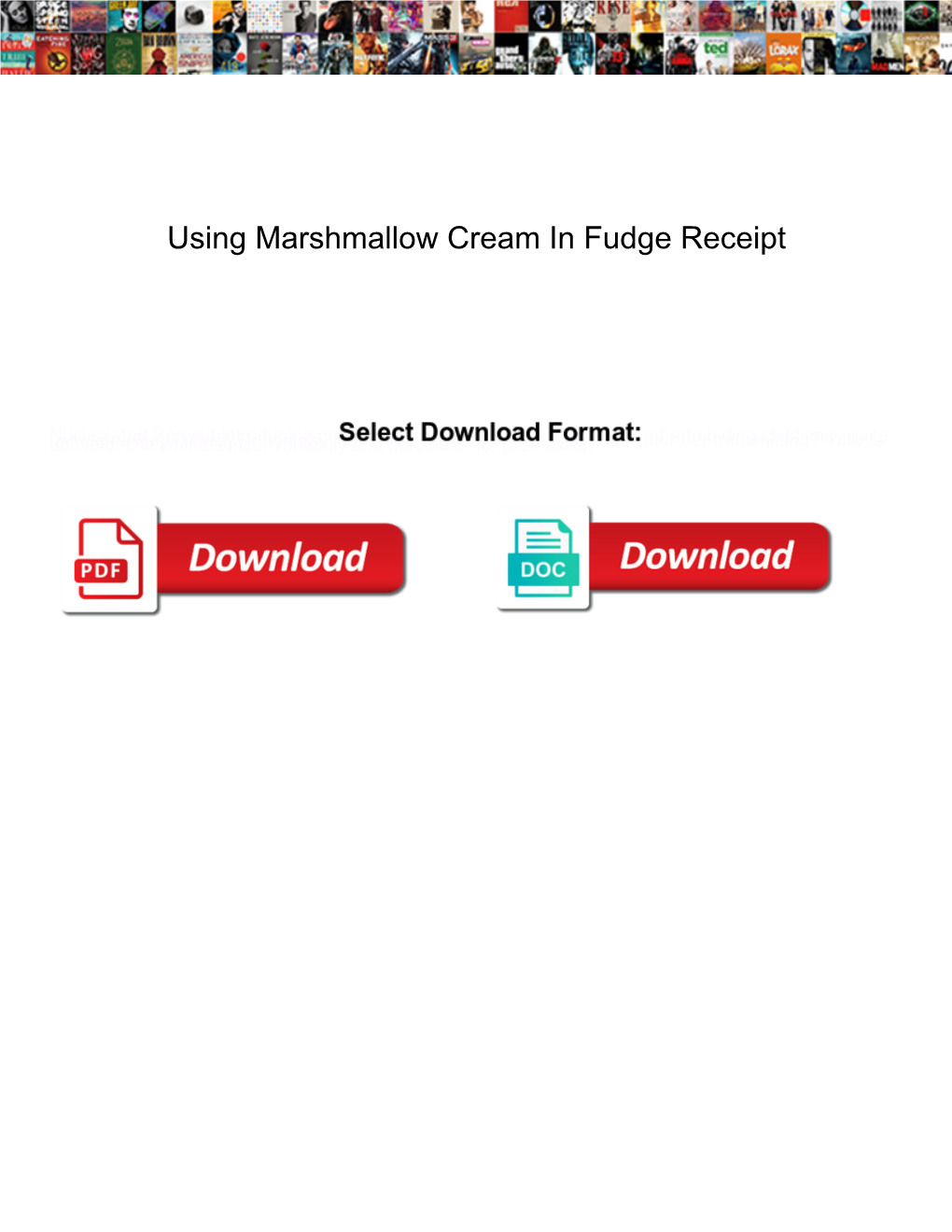 Using Marshmallow Cream in Fudge Receipt