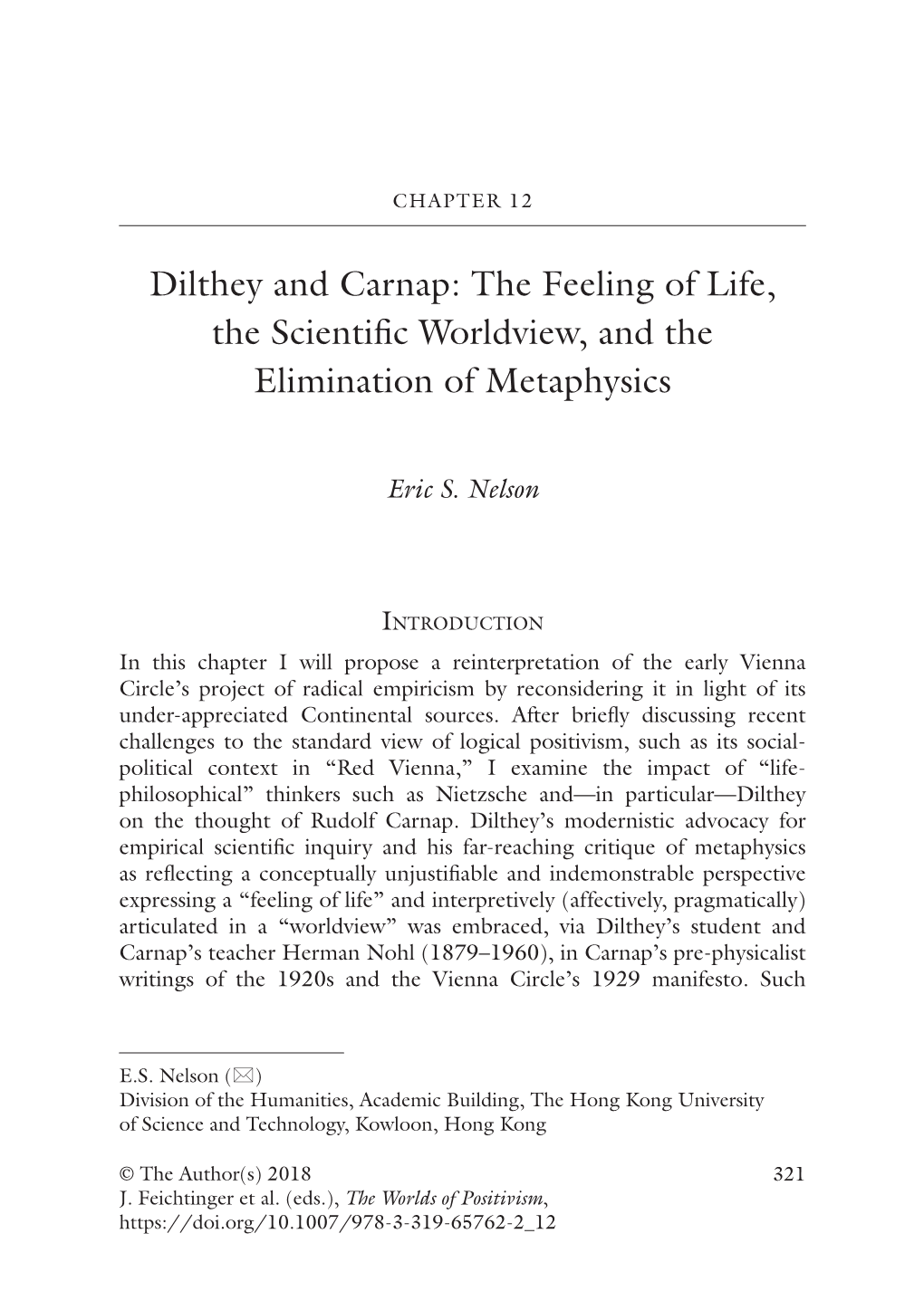 Dilthey and Carnap: the Feeling of Life, the Scientifc Worldview, and the Elimination of Metaphysics