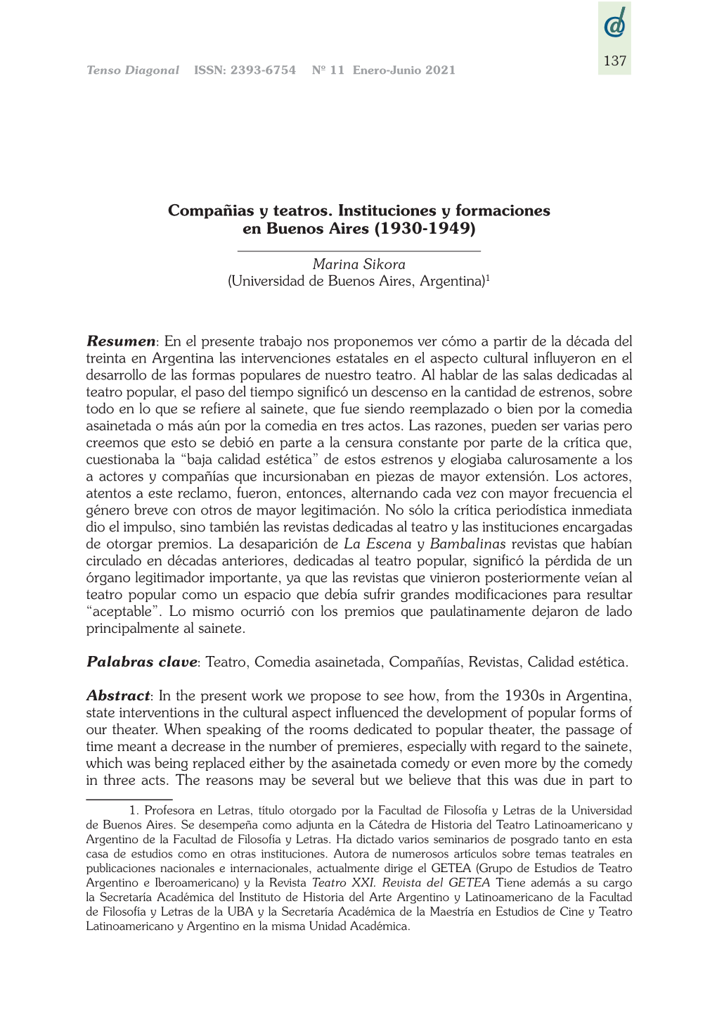 Compañias Y Teatros. Instituciones Y Formaciones En Buenos Aires (1930-1949)