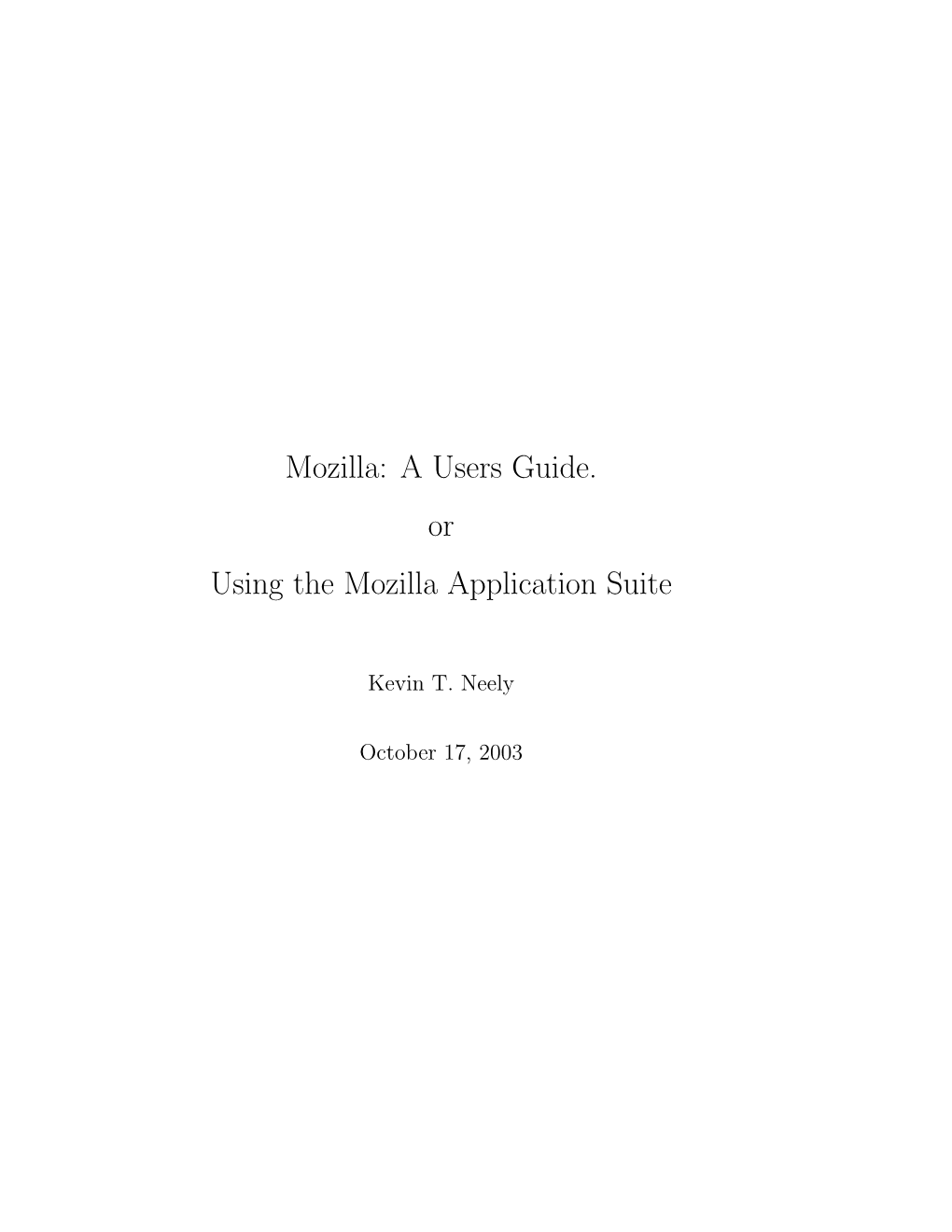 Mozilla: a Users Guide