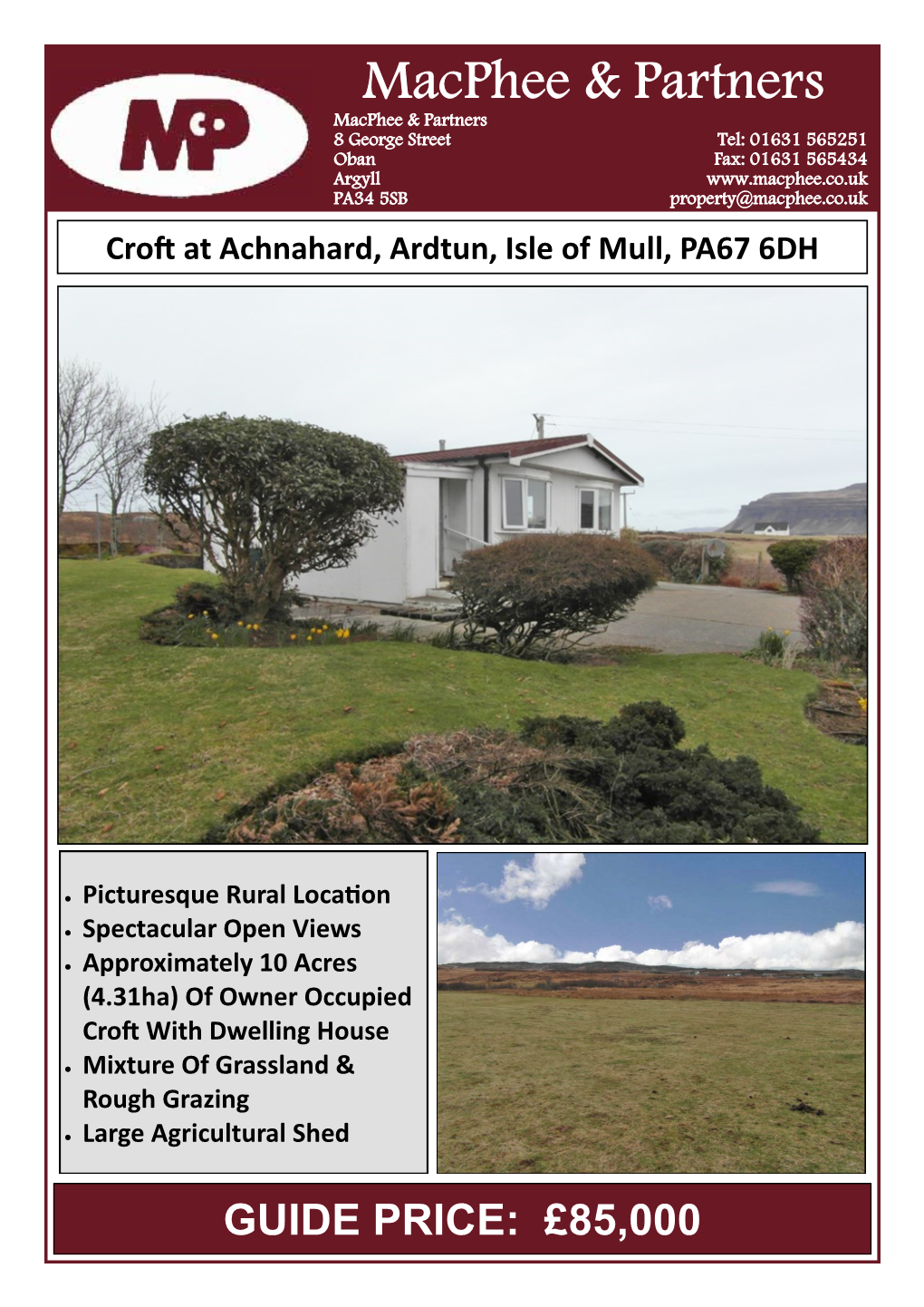 Croft at Achnahard, Ardtun, Isle of Mull, PA67 6DH