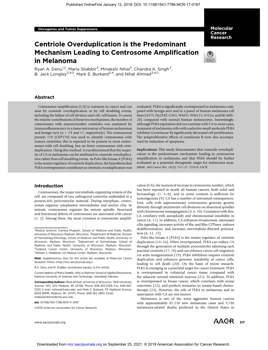 Centriole Overduplication Is the Predominant Mechanism Leading to Centrosome Amplification in Melanoma