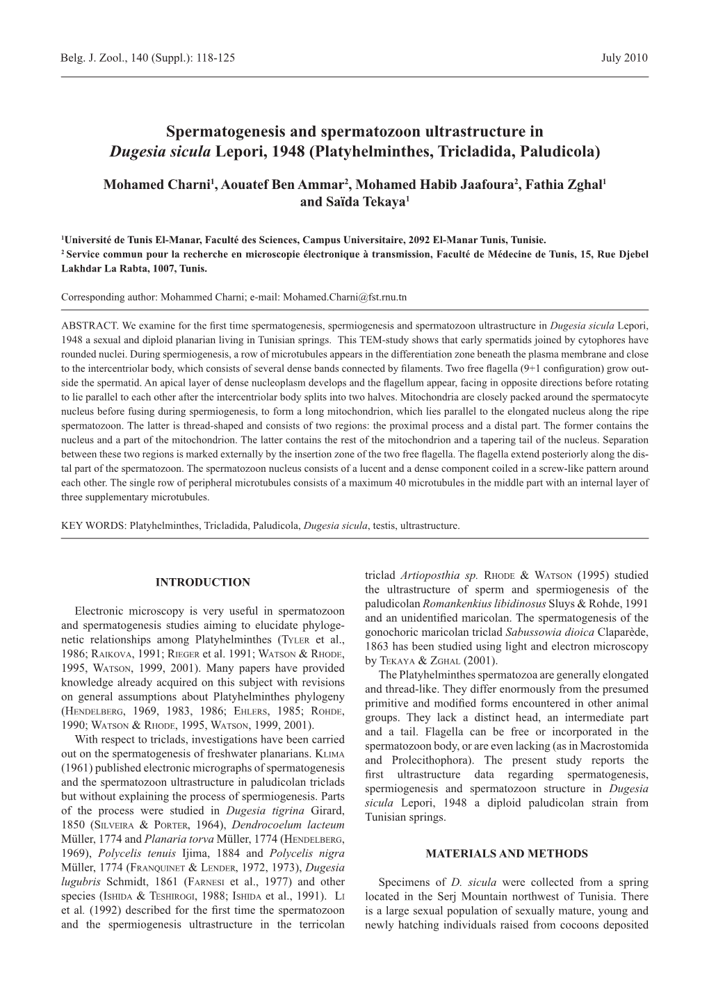 Spermatogenesis and Spermatozoon Ultrastructure in Dugesia Sicula Lepori, 1948 (Platyhelminthes, Tricladida, Paludicola)