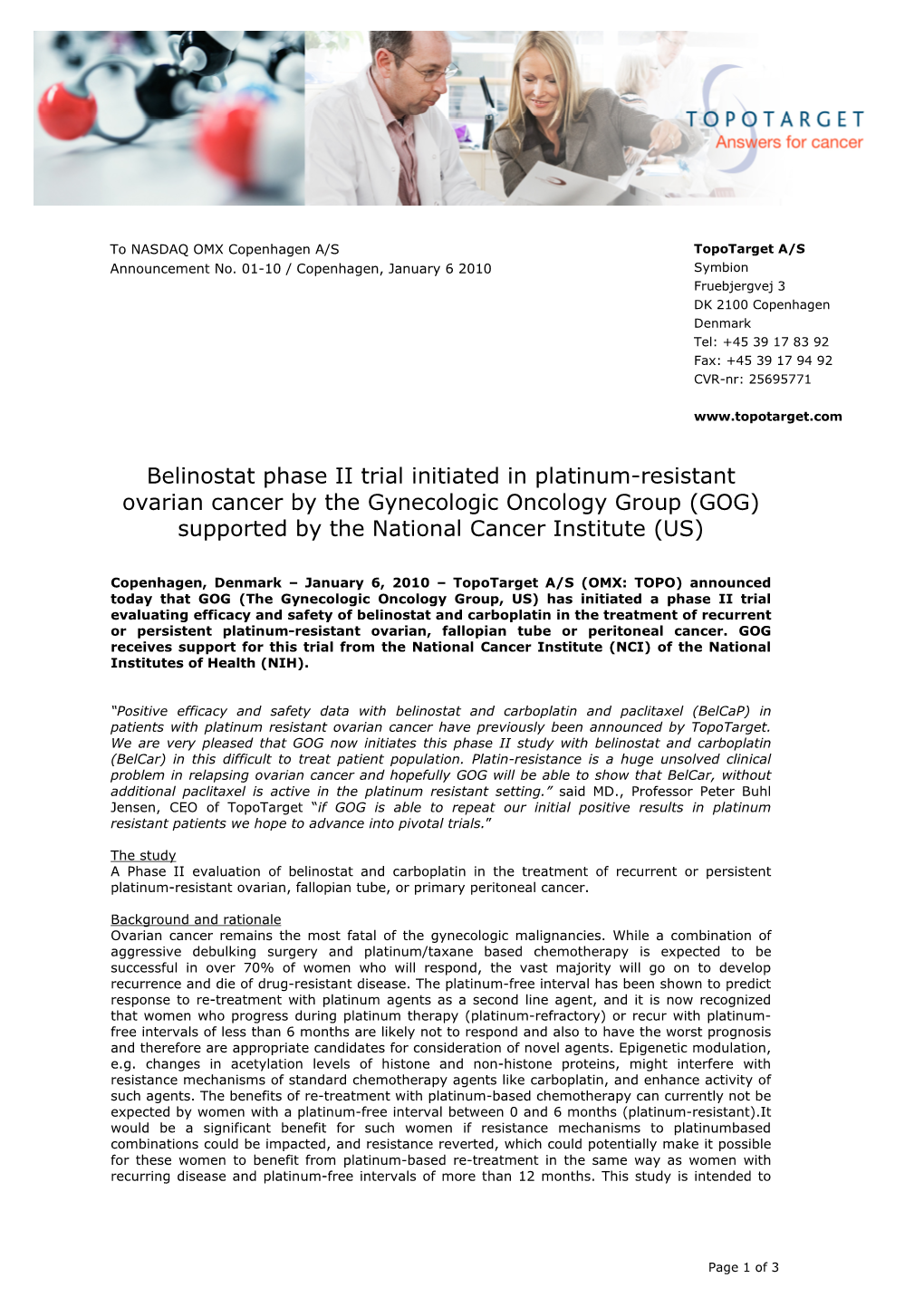 Belinostat Phase II Trial Initiated in Platinum-Resistant Ovarian Cancer by the Gynecologic Oncology Group (GOG) Supported by the National Cancer Institute (US)