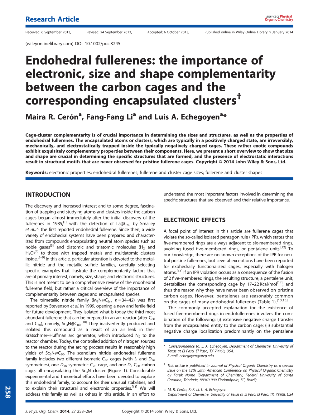 Endohedral Fullerenes: the Importance of Electronic, Size and Shape Complementarity Between the Carbon Cages and the Corresponding Encapsulated Clusters† Maira R