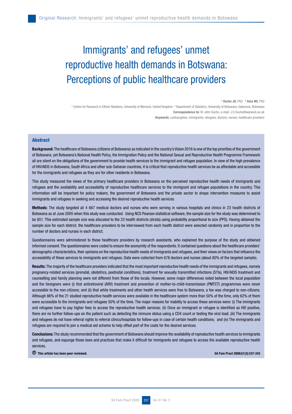Immigrants' and Refugees' Unmet Reproductive Health Demands in Botswana: Perceptions of Public Healthcare Providers