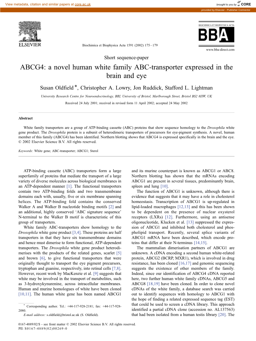 ABCG4: a Novel Human White Family ABC-Transporter Expressed in the Brain and Eye