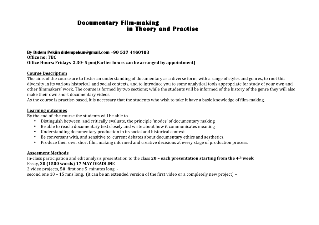 Documentary Film-Making in Theory and Practise