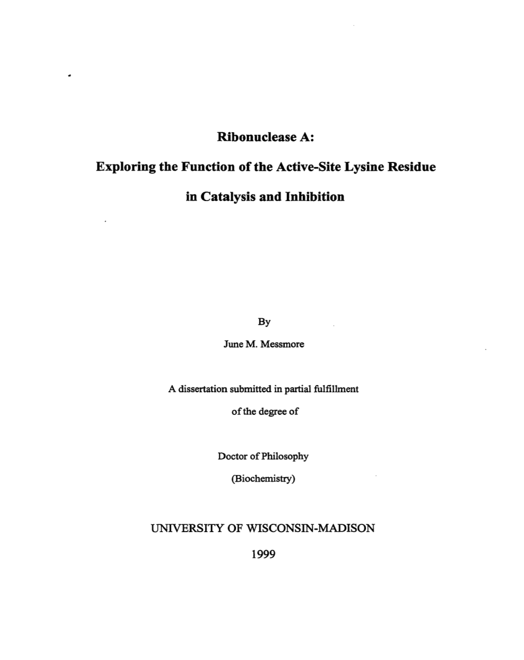 Ribonuclease A: Exploring the Function of the Active-Site Lysine