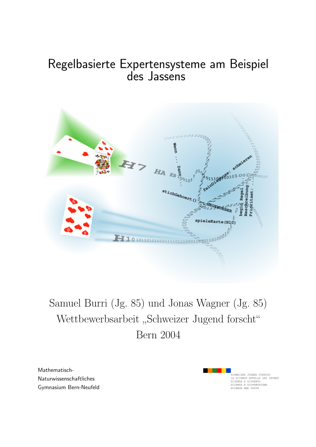 Regelbasierte Expertensysteme Am Beispiel Des Jassens