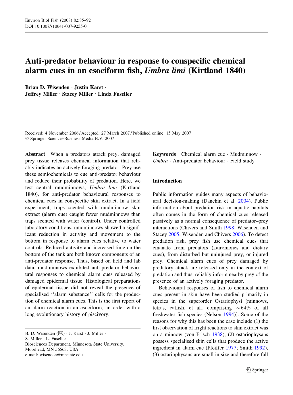 Anti-Predator Behaviour in Response to Conspecific Chemical Alarm Cues In