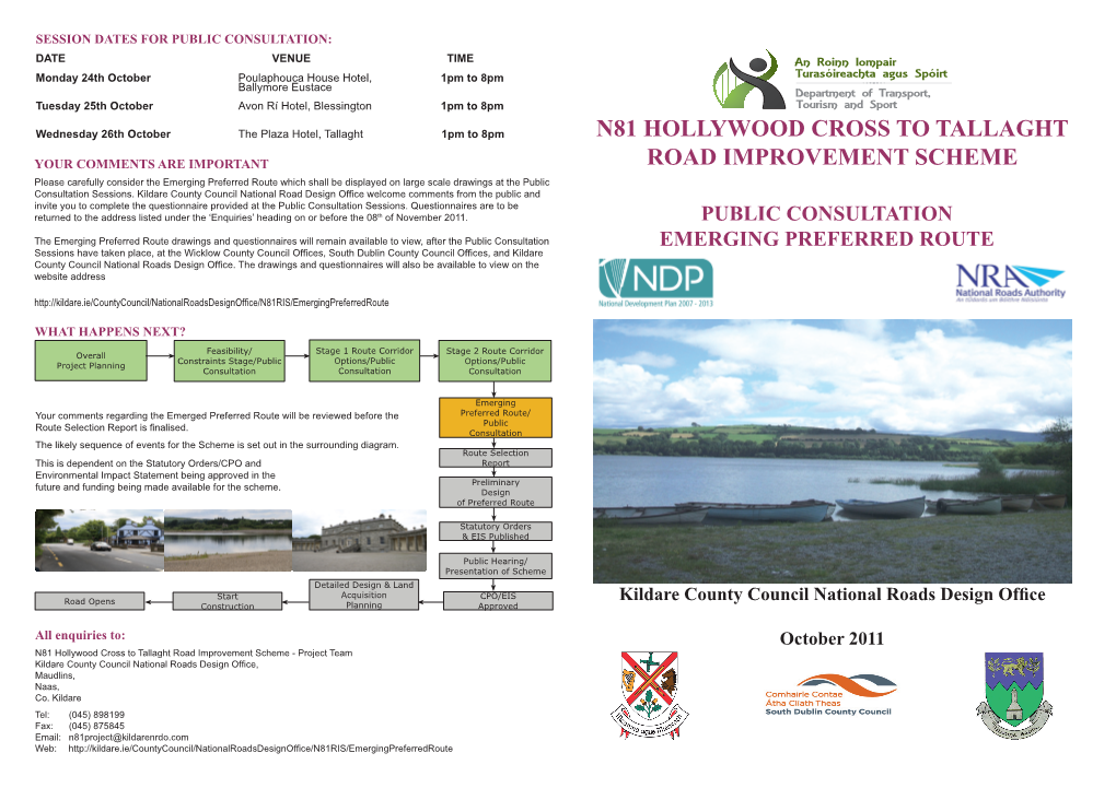 N81 Hollywood Cross to Tallaght Road Improvement Scheme - Project Team Kildare County Council National Roads Design Office, Maudlins, Naas, Co