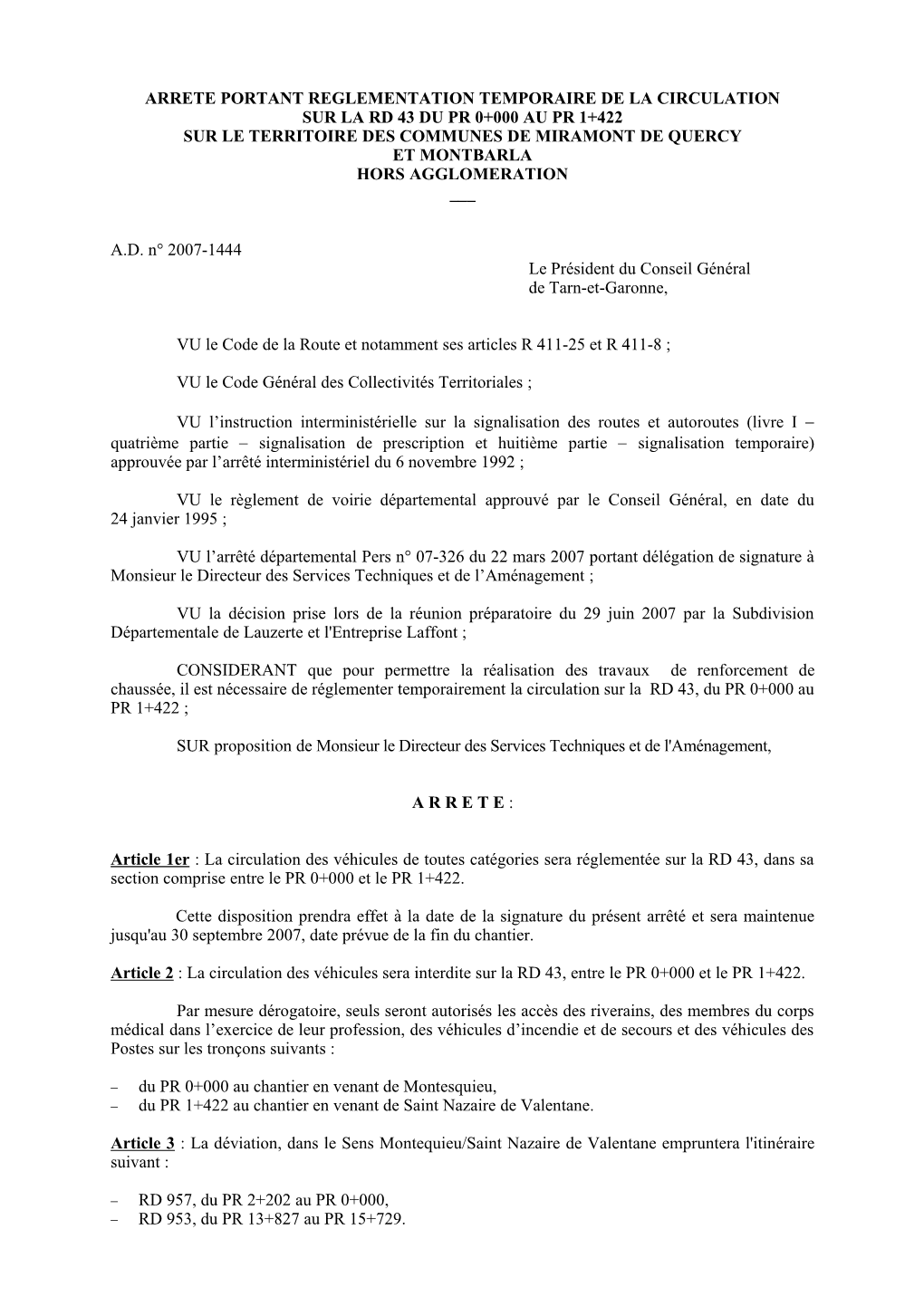 Rd 43 Du Pr 0+000 Au Pr 1+422 Sur Le Territoire Des Communes De Miramont De Quercy Et Montbarla Hors Agglomeration ___