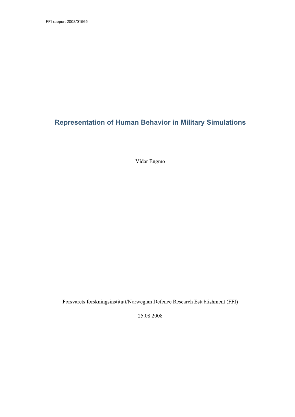 Representation of Human Behavior in Military Simulations