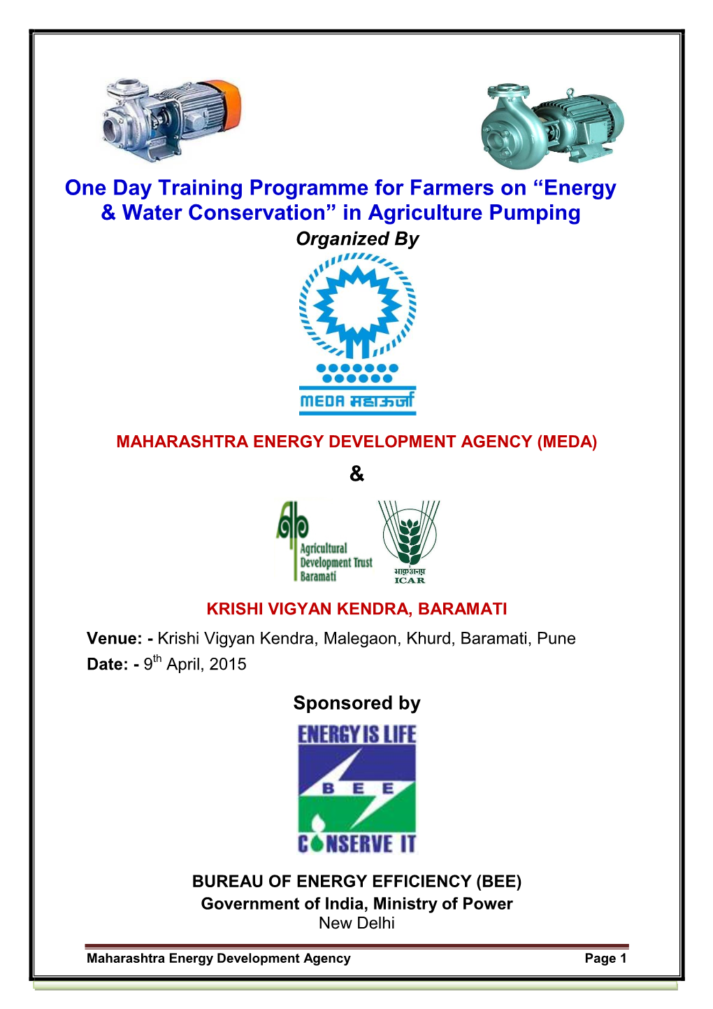 One Day Training Programme for Farmers on “Energy & Water Conservation” in Agriculture Pumping