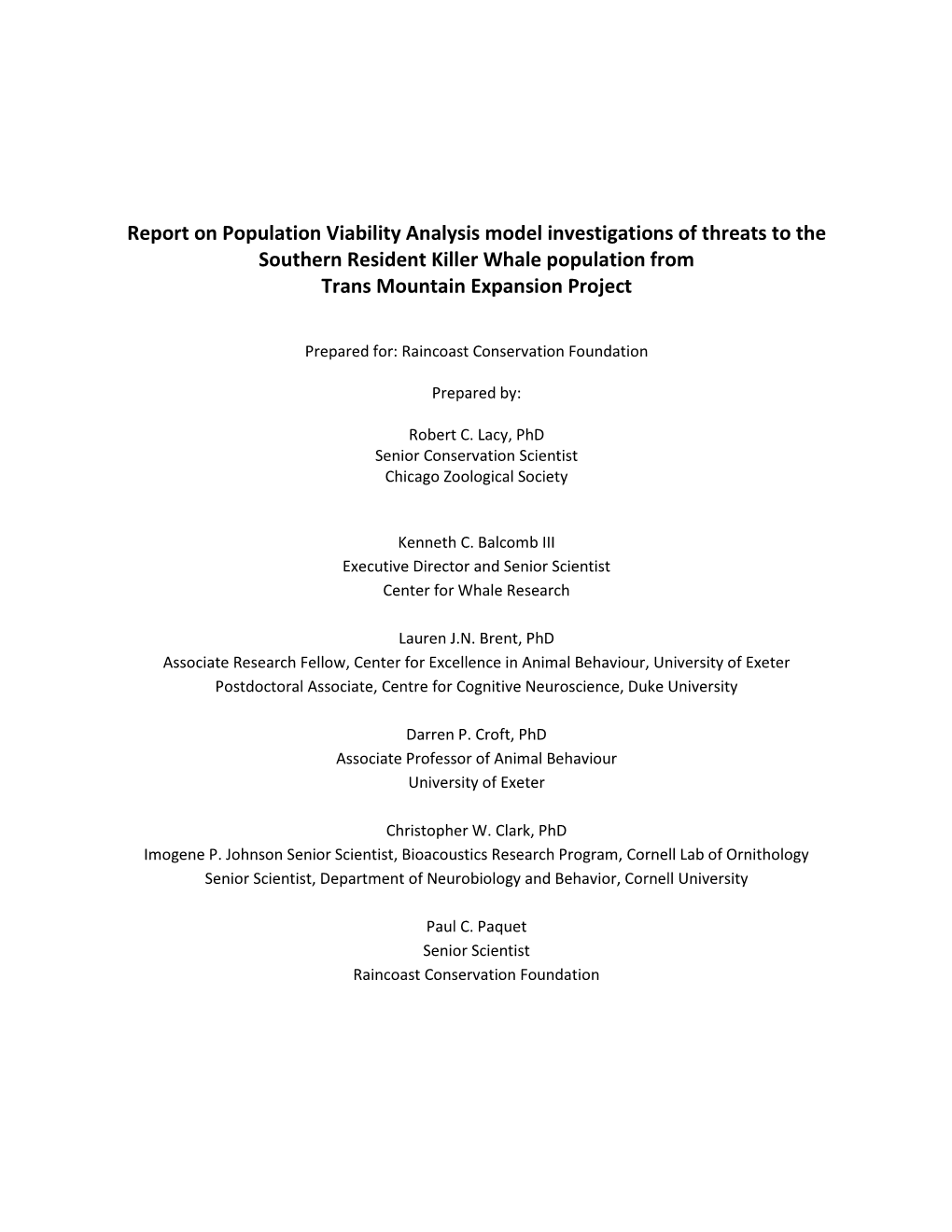 Report on Population Viability Analysis Model Investigations of Threats to the Southern Resident Killer Whale Population from Trans Mountain Expansion Project