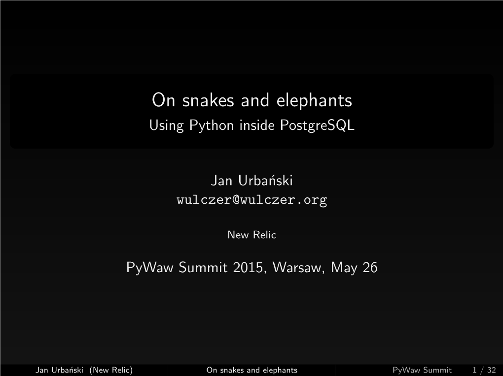 On Snakes and Elephants Using Python Inside Postgresql