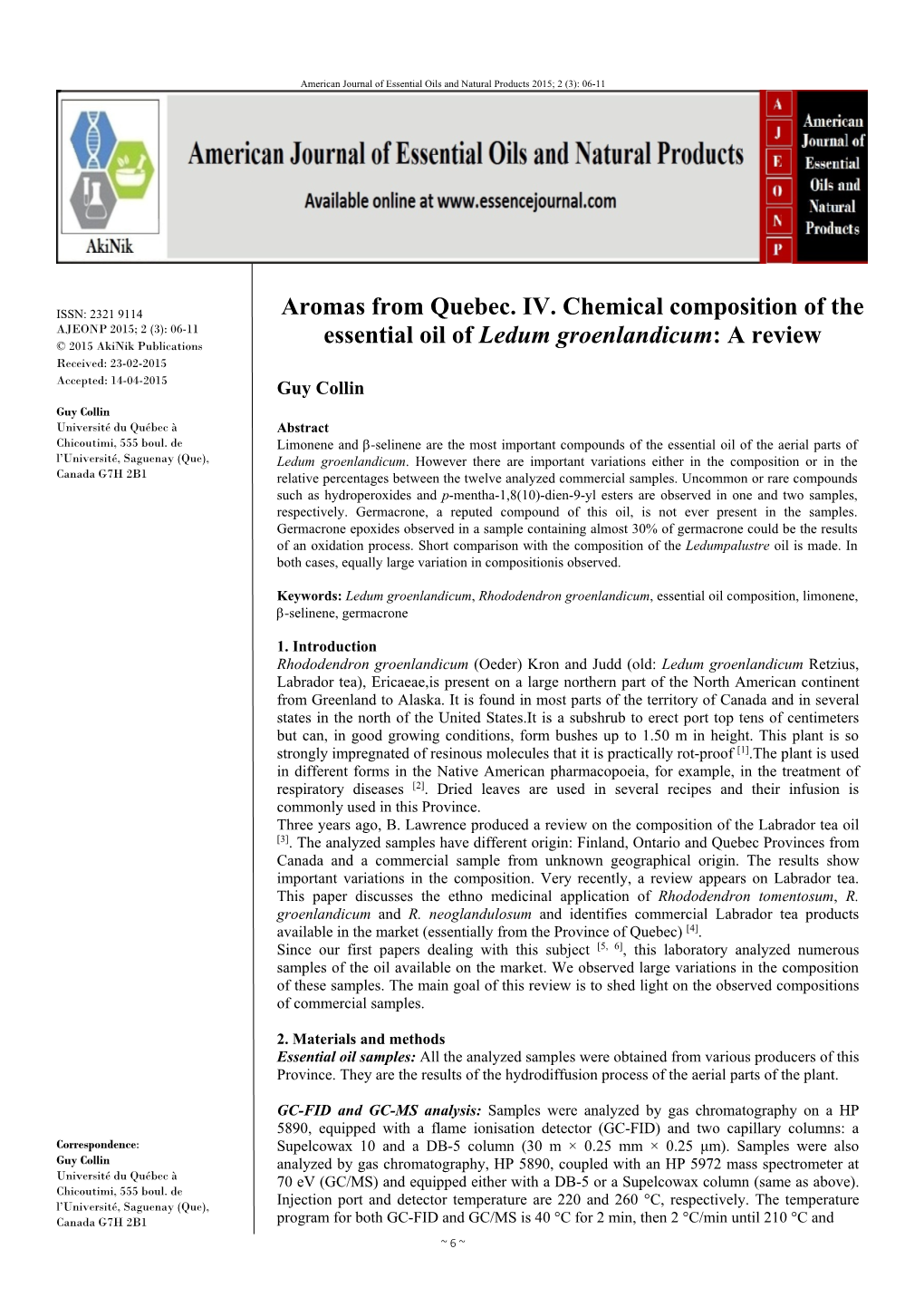 Aromas from Quebec. IV. Chemical Composition of the Essential Oil of Ledum Groenlandicum: a Review