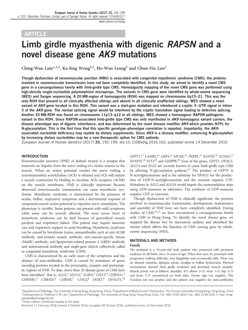 Limb Girdle Myasthenia with Digenic RAPSN and a Novel Disease Gene AK9 Mutations