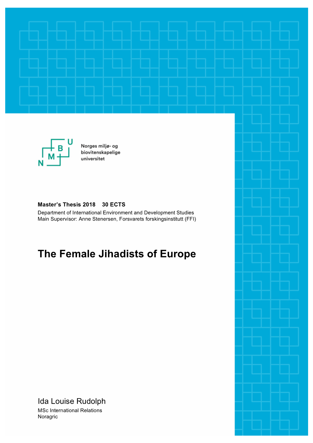 The Female Jihadists of Europe